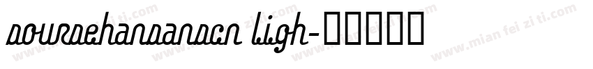 soursehansanscn ligh字体转换